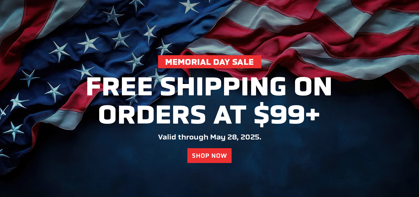 Memorial Day Sale - Free shipping on orders at $99+ valid through May 28, 2025.